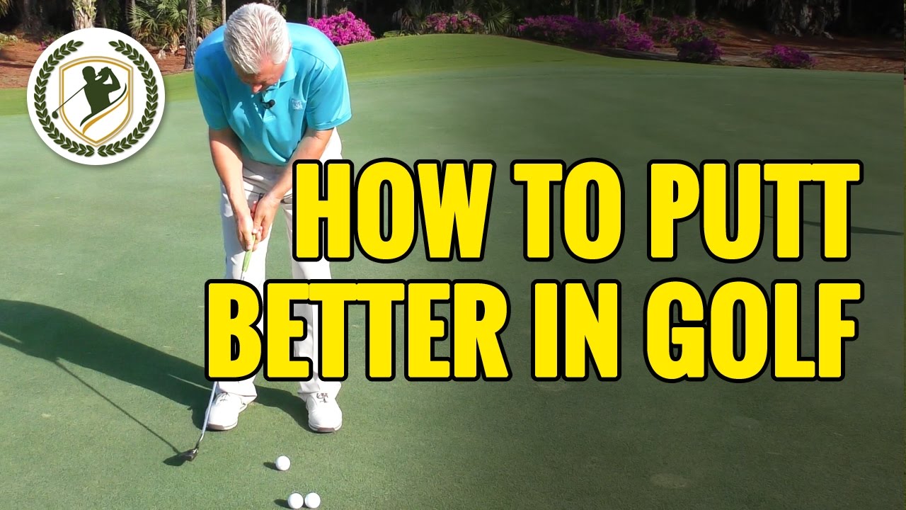 how to putt better in golf